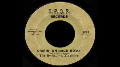 Swinging Machine (1966) - Comin' On Back Home
