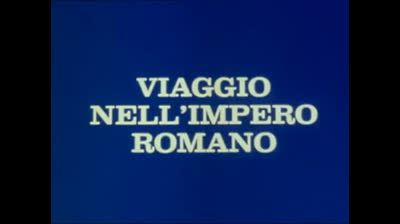 YATTAMAN 74 - Viaggio nell'Impero Romano