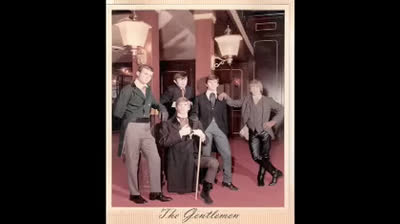 Gentlemen (1966) - You Can't Be True
