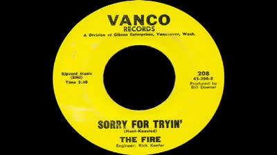 Fire (1968) - Sorry For Tryin'