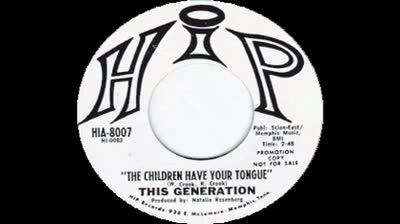 This Generation (1968)- The Children Have Your Tongue