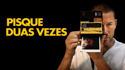 Pisque Duas Vezes (2024)