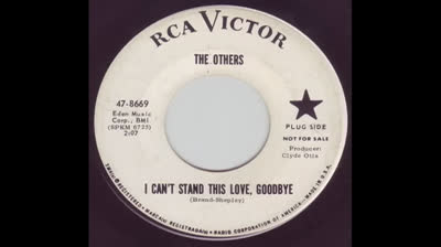 Others (1965) - I Can't Stand This Love, Goodbye